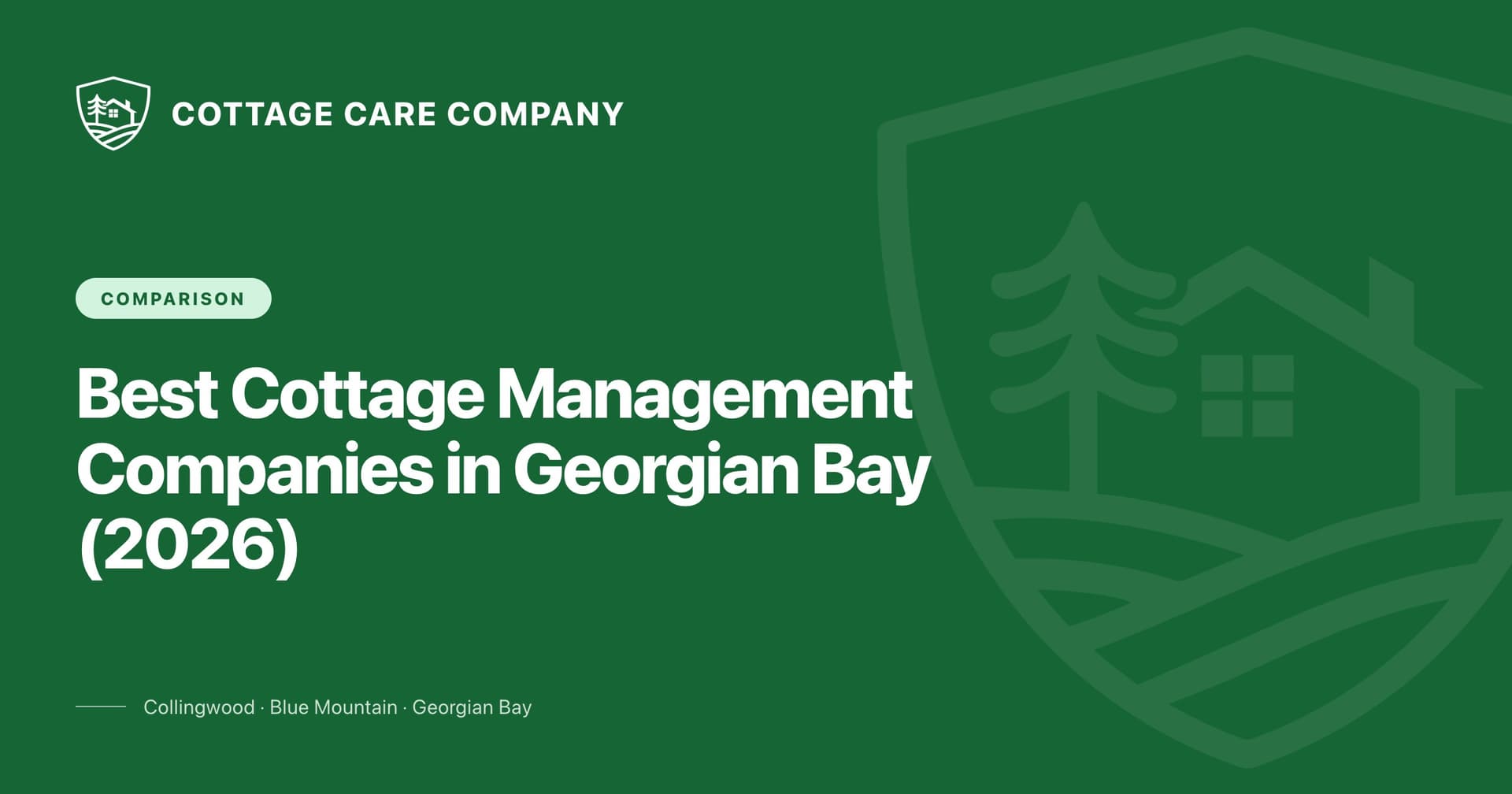 Best Cottage Management Companies in Georgian Bay (2026), Cottage Care Company blog