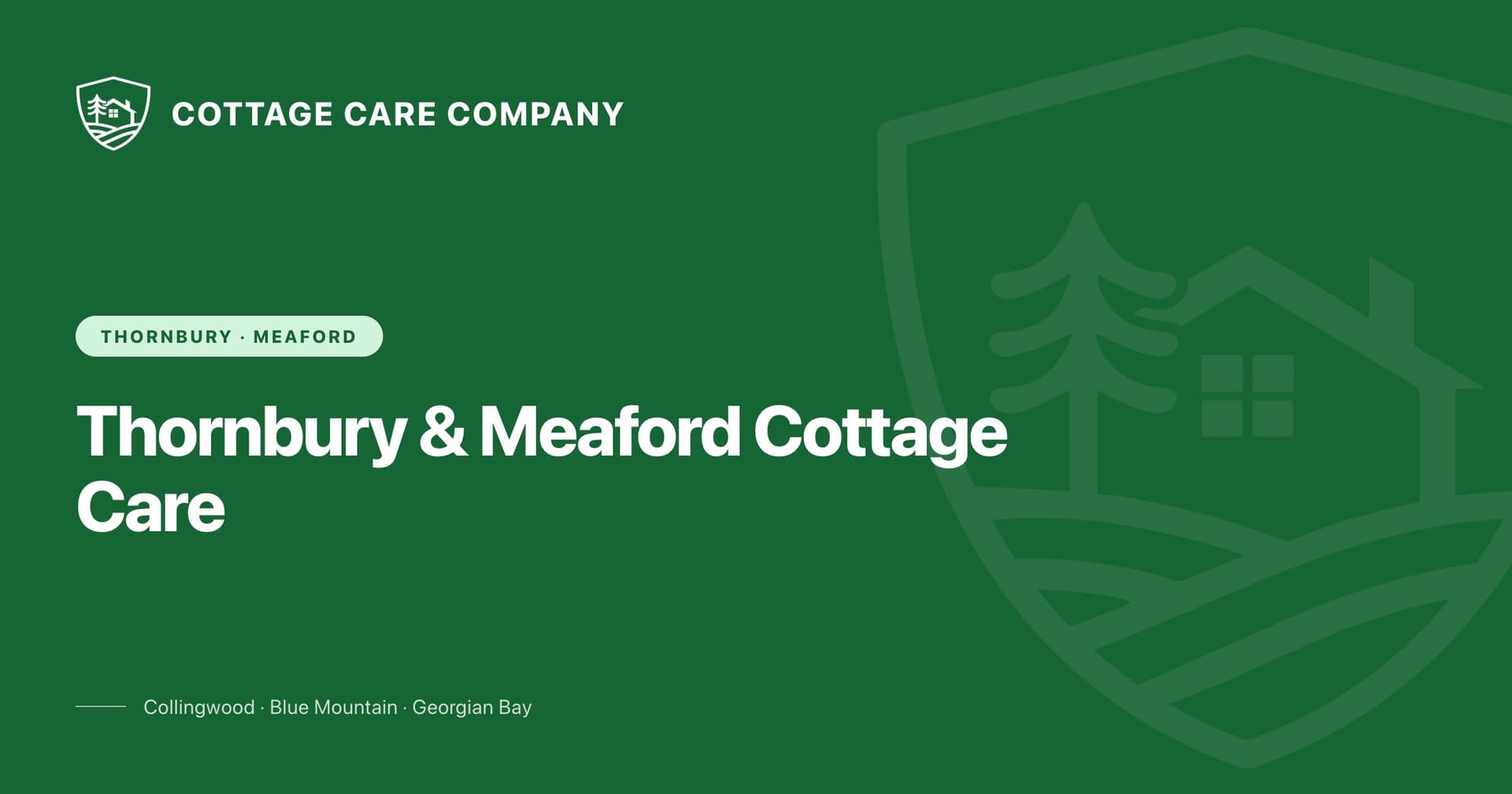 Thornbury and Meaford Cottage Care: Managing Heritage and Waterfront Properties — Cottage Care Company blog