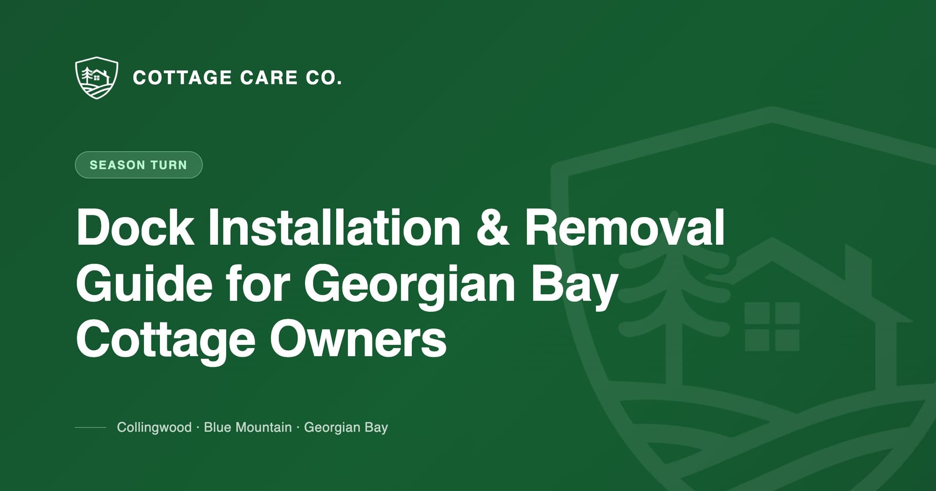 Dock Installation & Removal Guide for Georgian Bay Cottage Owners — Cottage Care Company blog